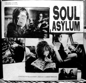 Songs That Soul Asylum Taught Us (James At 16)